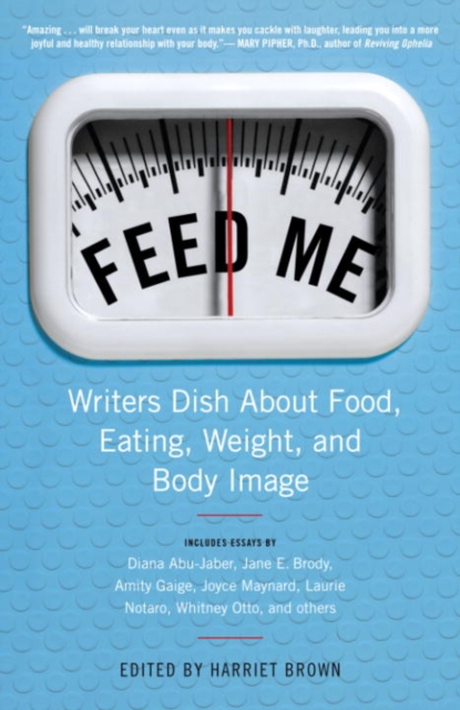 Book Cover for Feed Me! by Harriet Brown