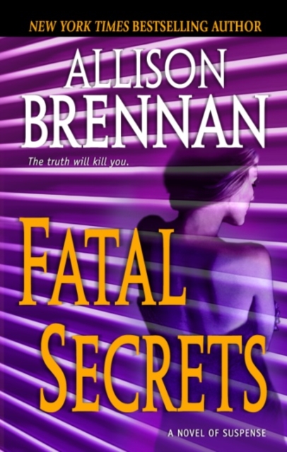 Book Cover for Fatal Secrets by Allison Brennan