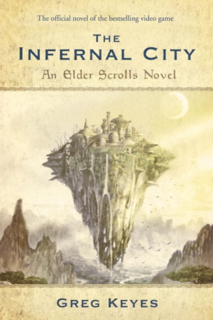 Book Cover for Infernal City: An Elder Scrolls Novel by Greg Keyes