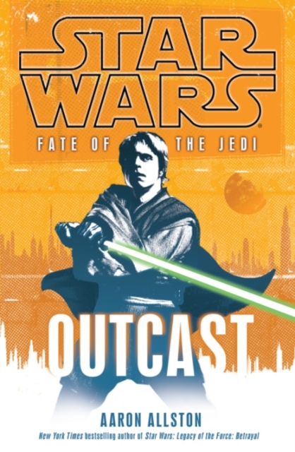 Book Cover for Outcast: Star Wars Legends (Fate of the Jedi) by Aaron Allston