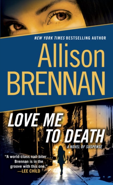 Book Cover for Love Me to Death by Allison Brennan