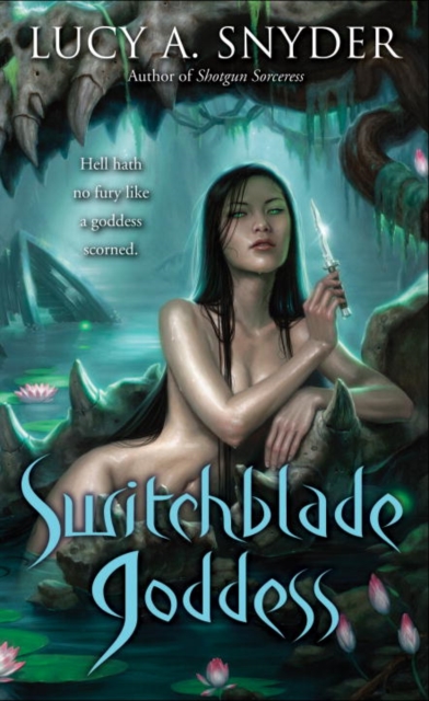 Book Cover for Switchblade Goddess by Lucy A. Snyder