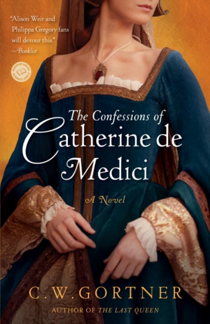 Book Cover for Confessions of Catherine de Medici by C.  W. Gortner