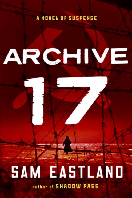 Book Cover for Archive 17 by Eastland, Sam