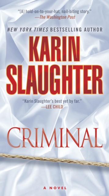 Book Cover for Criminal (with bonus novella Snatched) by Slaughter, Karin