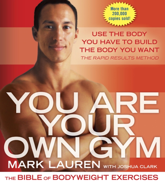 Book Cover for You Are Your Own Gym by Mark Lauren, Joshua Clark