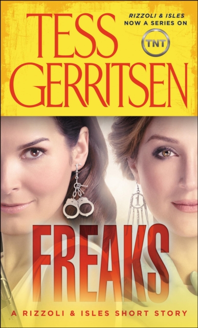 Book Cover for Freaks: A Rizzoli & Isles Short Story by Tess Gerritsen