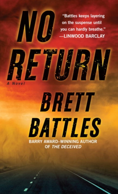 Book Cover for No Return by Brett Battles