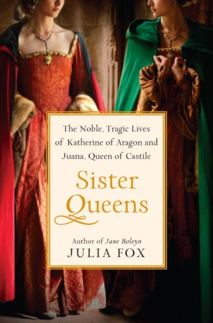 Book Cover for Sister Queens by Julia Fox