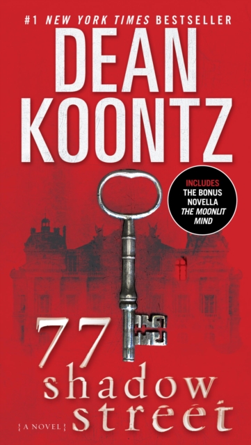 Book Cover for 77 Shadow Street (with bonus novella The Moonlit Mind) by Dean Koontz