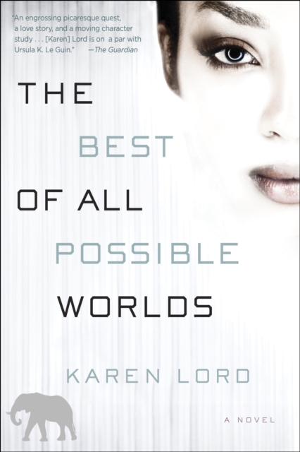Book Cover for Best of All Possible Worlds by Karen Lord
