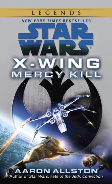 Book Cover for Mercy Kill: Star Wars Legends (X-Wing) by Aaron Allston