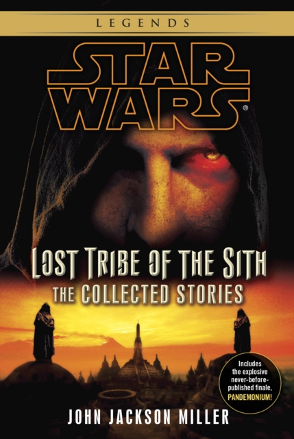 Book Cover for Lost Tribe of the Sith: Star Wars Legends: The Collected Stories by John Jackson Miller