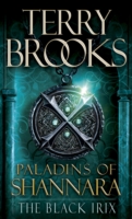 Book Cover for Paladins of Shannara: The Black Irix (Short Story) by Terry Brooks