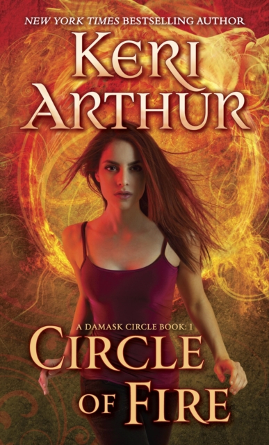 Book Cover for Circle of Fire by Keri Arthur