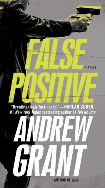 Book Cover for False Positive by Grant, Andrew