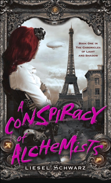 Book Cover for Conspiracy of Alchemists by Liesel Schwarz