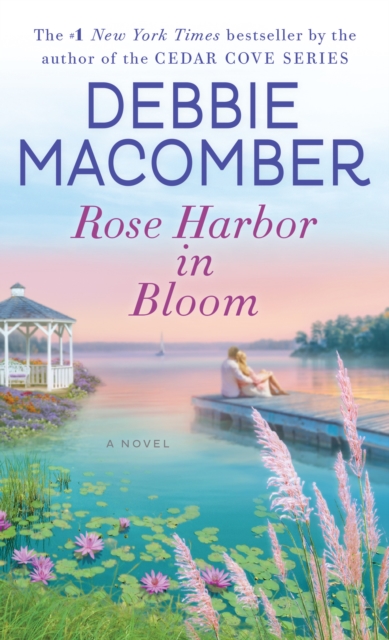Book Cover for Rose Harbor in Bloom by Debbie Macomber