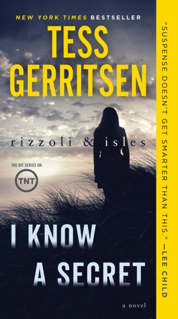Book Cover for I Know a Secret: A Rizzoli & Isles Novel by Tess Gerritsen