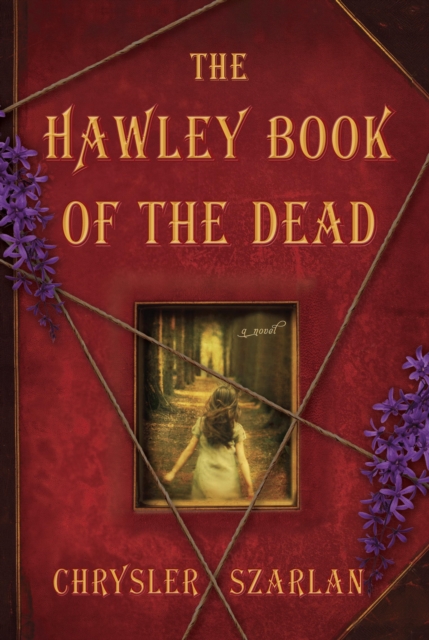 Book Cover for Hawley Book of the Dead by Chrysler Szarlan