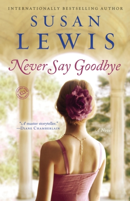 Book Cover for Never Say Goodbye by Susan Lewis