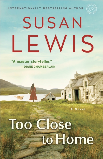 Book Cover for Too Close to Home by Susan Lewis