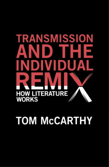 Book Cover for Transmission and the Individual Remix by McCarthy, Tom