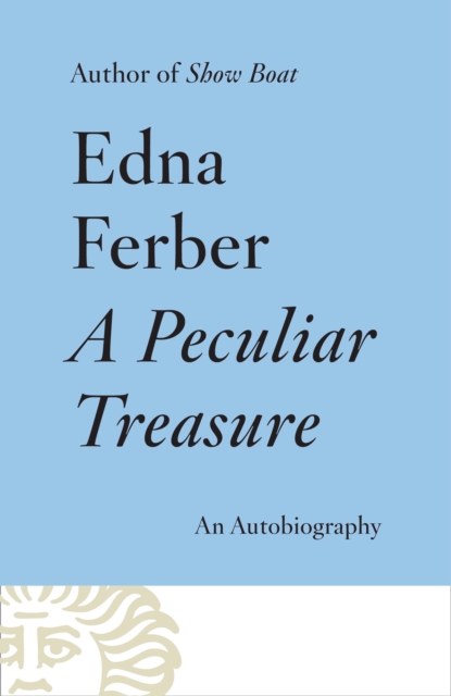 Book Cover for Peculiar Treasure by Edna Ferber