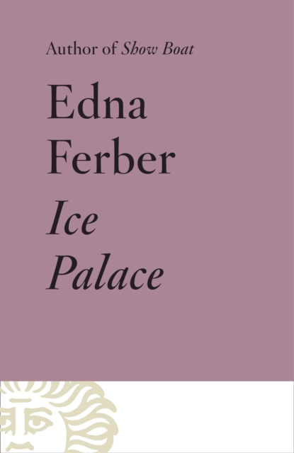 Book Cover for Ice Palace by Edna Ferber