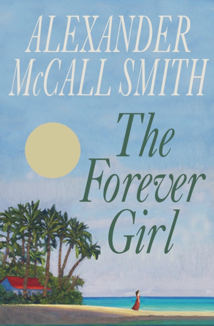 Book Cover for Forever Girl by Alexander McCall Smith