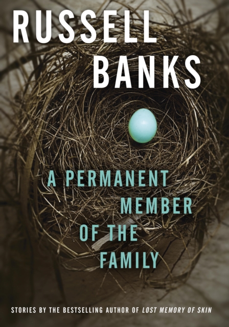 Book Cover for Permanent Member of the Family by Russell Banks