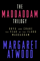 Book Cover for MaddAddam Trilogy by Margaret Atwood