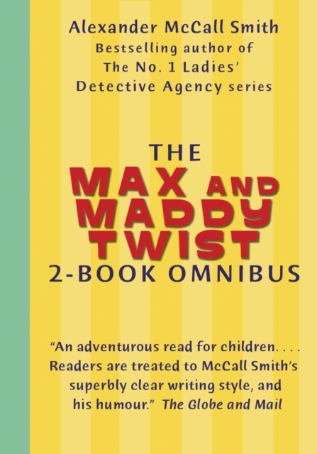 Max and Maddy Twist 2-Book Omnibus