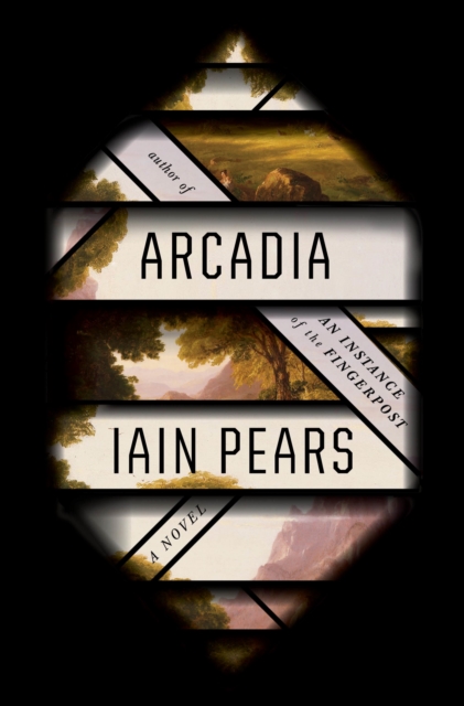 Book Cover for Arcadia by Iain Pears