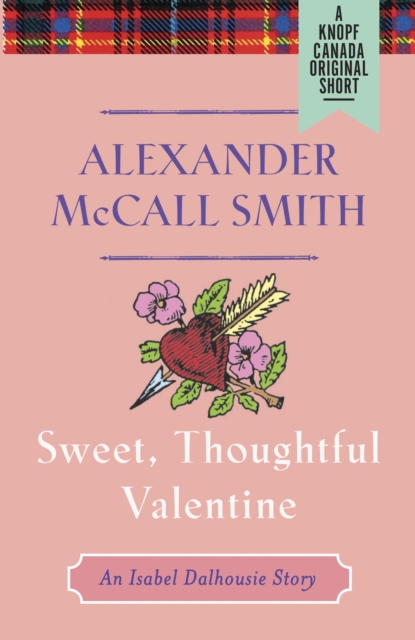 Book Cover for Sweet, Thoughtful Valentine by Alexander McCall Smith