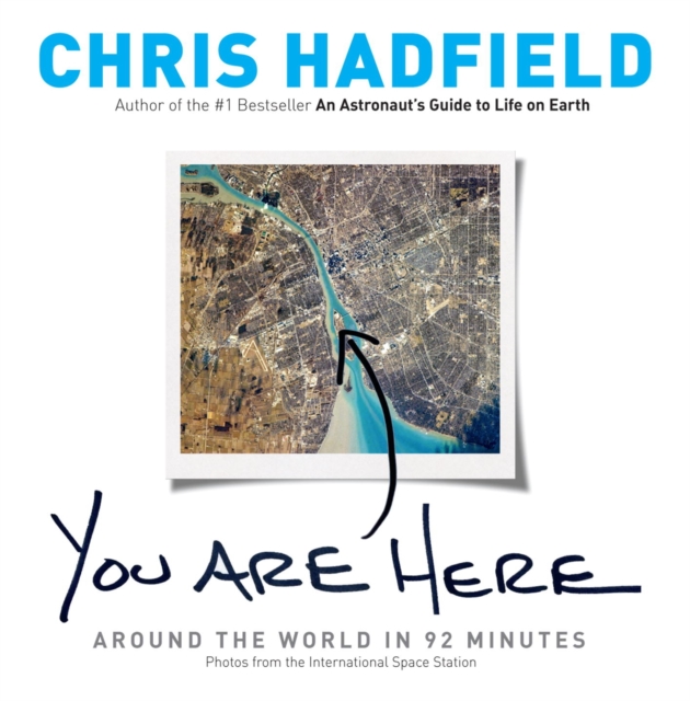 Book Cover for You Are Here by Chris Hadfield