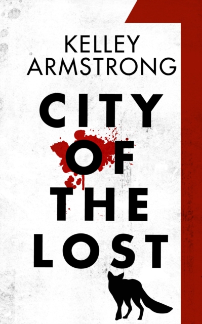 Book Cover for City of the Lost: Part One by Armstrong, Kelley