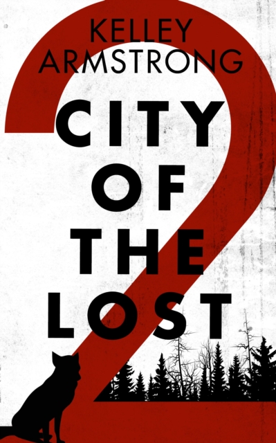 Book Cover for City of the Lost: Part Two by Armstrong, Kelley