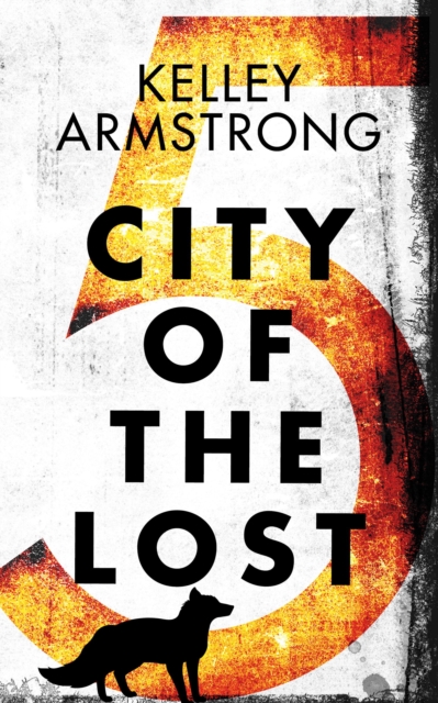 Book Cover for City of the Lost: Part Five by Armstrong, Kelley