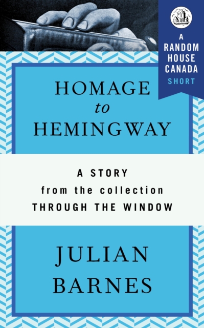 Book Cover for Homage to Hemingway by Julian Barnes