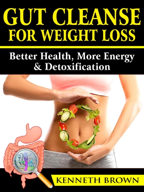 Book Cover for Gut Cleanse For Weight Loss by Brown, Kenneth