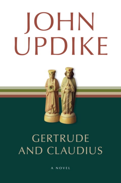 Book Cover for Gertrude and Claudius by Updike, John