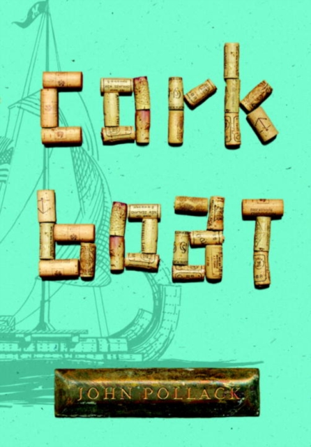 Book Cover for Cork Boat by John Pollack