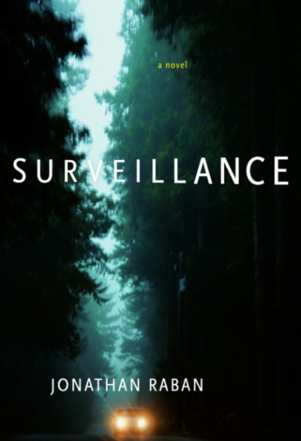 Book Cover for Surveillance by Jonathan Raban