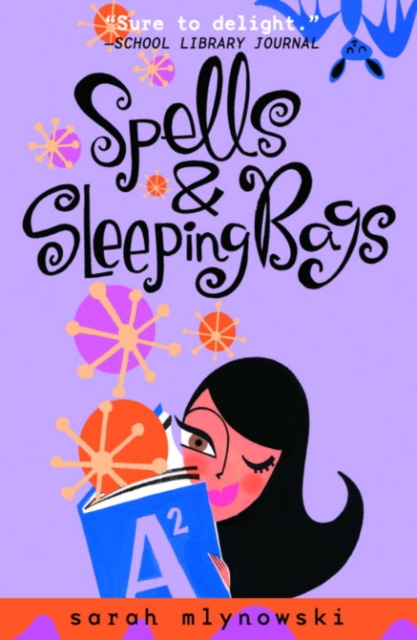 Book Cover for Spells & Sleeping Bags by Sarah Mlynowski