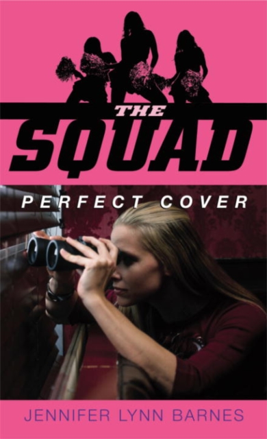 Book Cover for Squad: Perfect Cover by Jennifer Lynn Barnes