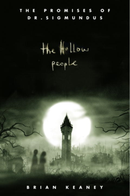 Book Cover for Dr. Sigmundus: The Hollow People by Keaney, Brian