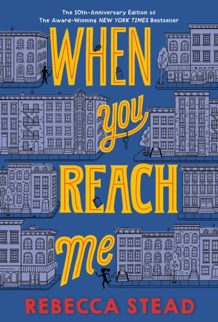 Book Cover for When You Reach Me by Stead, Rebecca