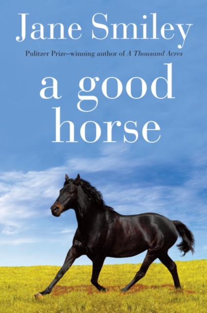 Book Cover for Good Horse by Smiley, Jane