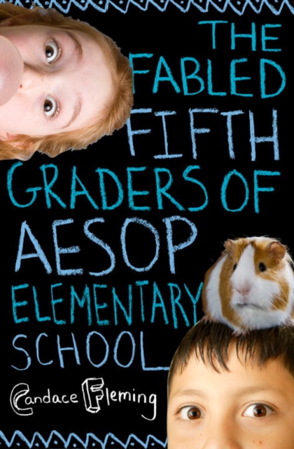 Book Cover for Fabled Fifth Graders of Aesop Elementary School by Candace Fleming